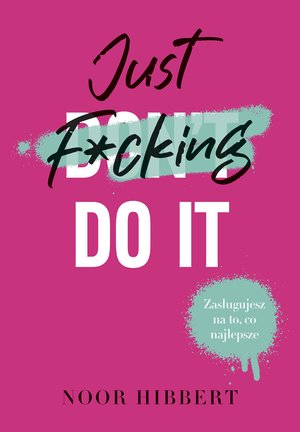 Just F*cking Do It – ebook