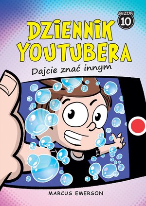 Dziennik Youtubera. Dajcie znać innym – ebook