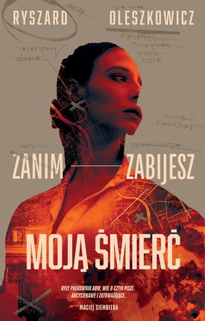Zanim zabijesz moją śmierć – ebook
