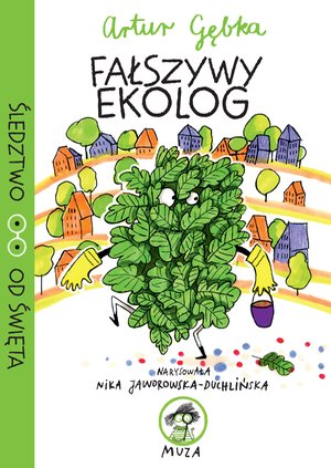 Fałszywy Ekolog – ebook