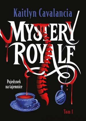 Mystery Royale. Pojedynek na tajemnice – ebook