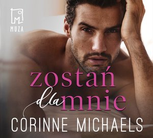 Zostań dla mnie – audiobook