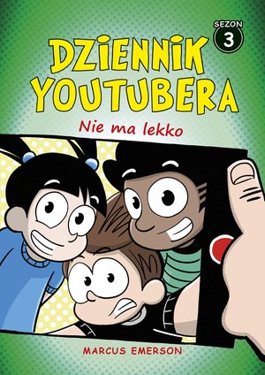 Dziennik Youtubera. Nie ma lekko – ebook