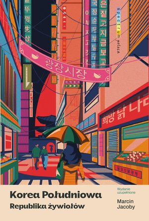 Korea Południowa. Republika żywiołów – ebook