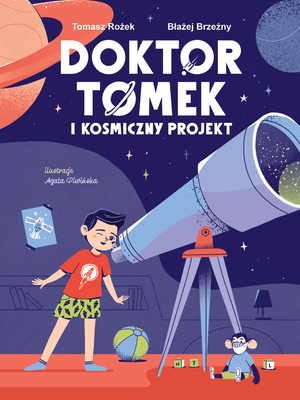 Doktor Tomek i Kosmiczny Projekt – ebook