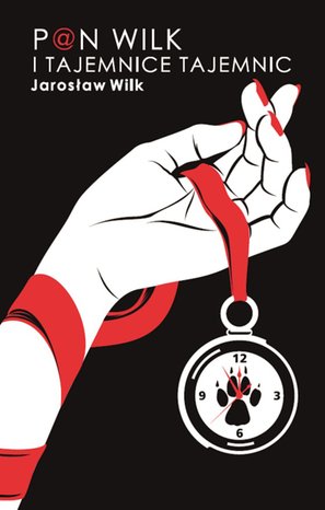 Pan Wilk 2: Pan Wilk i Tajemnica Tajemnic – ebook