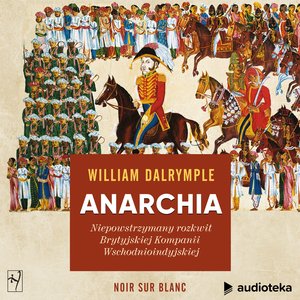 Biznes: Anarchia &ndash; audiobook