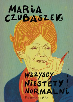 Wszyscy niestety normalni – ebook