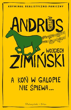 A koń w galopie nie śpiewa – ebook
