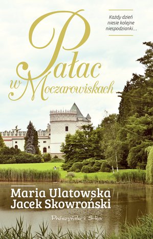 Pałac w Moczarowiskach – ebook
