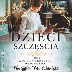 Dzieci szczęścia &ndash; audiobook
