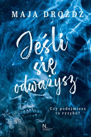 Jeśli się odważysz – ebook