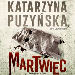 Saga o policjantach z Lipowa. Martwiec – audiobook