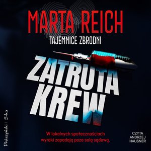 Zatruta krew &ndash; audiobook