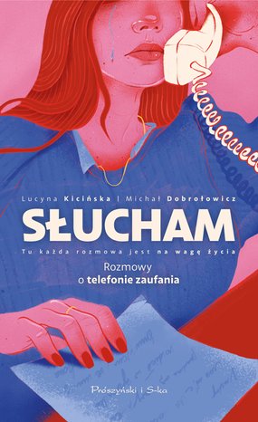 Słucham. Rozmowy o telefonie zaufania – ebook