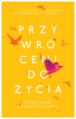 Przywróceni do życia. Pokonać samobójstwo – ebook