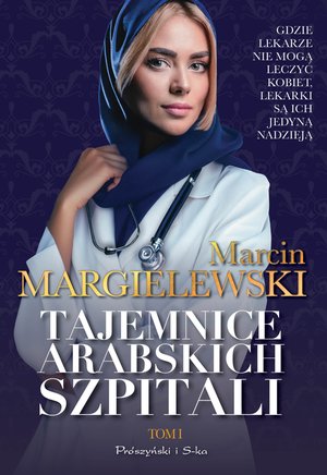 Tajemnice arabskich szpitali. Tom 1 – ebook
