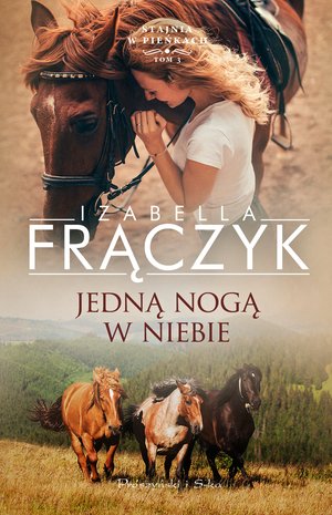 Jedną nogą w niebie – ebook