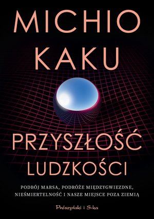 Przyszłość ludzkości – ebook