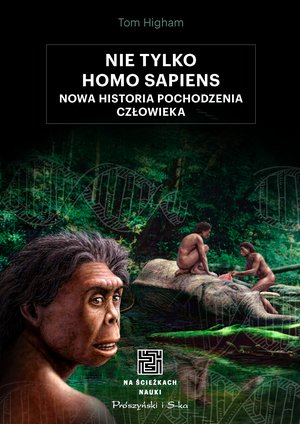 Nie tylko Homo sapiens – ebook