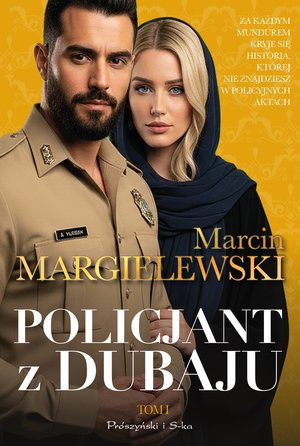 Policjant z Dubaju. Tom 1 &ndash; ebook