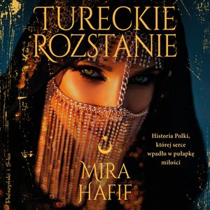 Tureckie rozstanie &ndash; audiobook