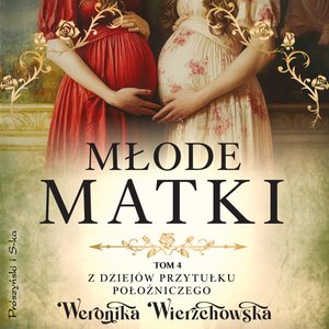 Młode matki – audiobook