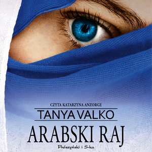 Arabska saga: Arabski raj – audiobook