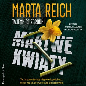 Martwe kwiaty &ndash; audiobook