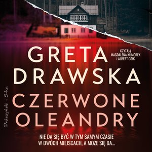 Czerwone oleandry – audiobook