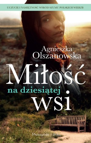 Miłość na dziesiątej wsi – ebook