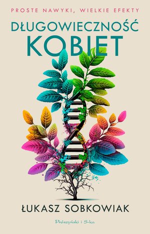 Długowieczność kobiet &ndash; ebook