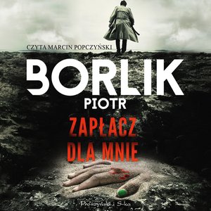 Zapłacz dla mnie – audiobook