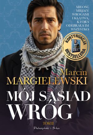M&oacute;j sąsiad wr&oacute;g. Tom 2 &ndash; ebook