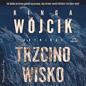 Trzcinowisko – audiobook