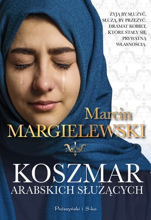 Koszmar arabskich służących – ebook
