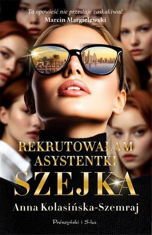 Rekrutowałam asystentki szejka &ndash; ebook