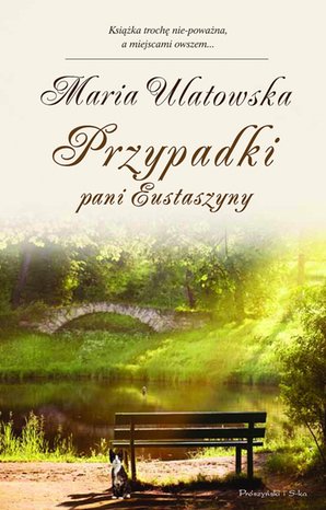Przypadki pani Eustaszyny – ebook