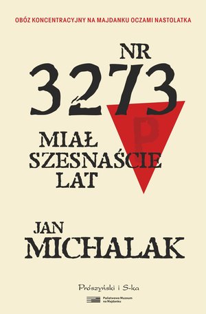 Nr 3273 miał szesnaście lat &ndash; ebook