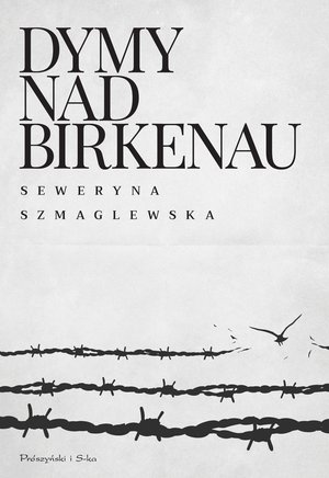 Dymy nad Birkenau – ebook