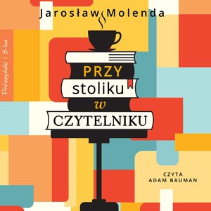 Przy stoliku w Czytelniku – audiobook