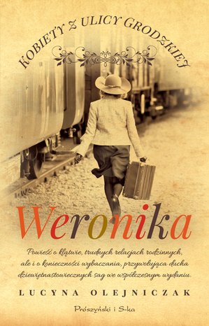 Kobiety z ulicy Grodzkiej. Weronika – ebook