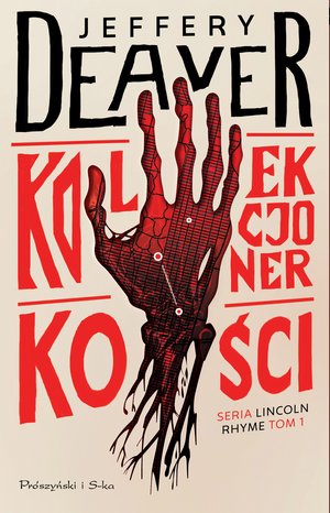 Lincoln Rhyme. 1 Kolekcjoner Kości – ebook