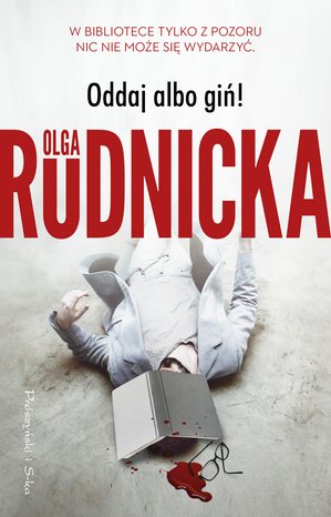Oddaj albo giń ! – ebook