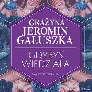Gdybyś wiedziała – audiobook