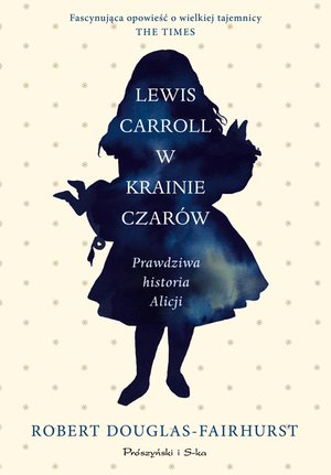 Lewis Carroll w Krainie Czarów – ebook