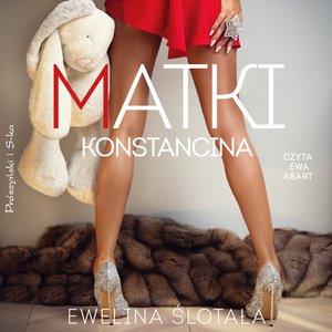 Matki Konstancina – audiobook