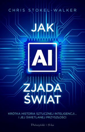 Jak AI zjada świat &ndash; ebook