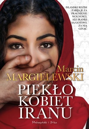 Piekło kobiet Iranu – ebook