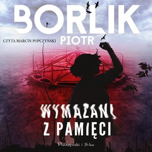 Wymazani z pamięci – audiobook
